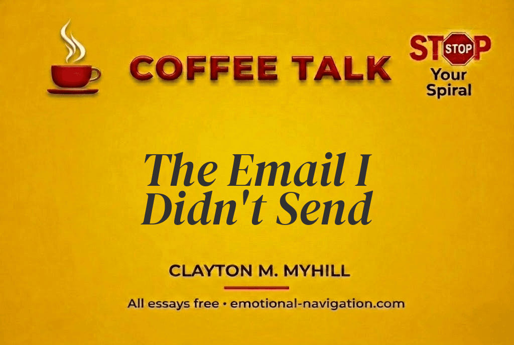 The Email I Didn't Send